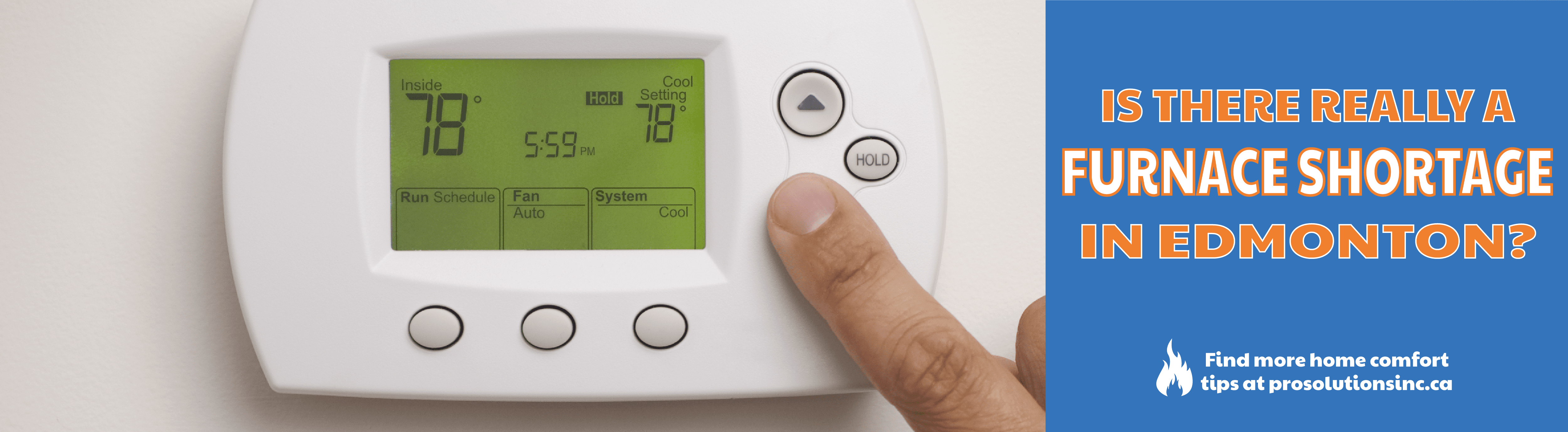 Furnace thermostat - COVID furnace shortage in Edmonton fact vs fiction